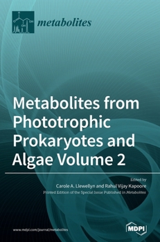 Hardcover Metabolites from Phototrophic Prokaryotes and Algae Volume 2 Book