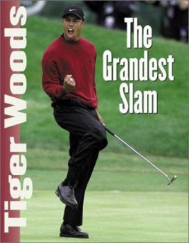 Hardcover Tiger Woods: The Grandest Slam Book