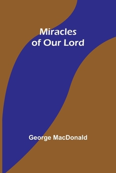Paperback Miracles of Our Lord Book