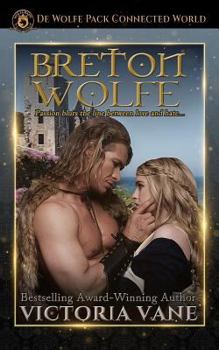 Breton Wolfe: The Wolves of Brittany Book 1 - Book #1 of the Wolves of Brittany