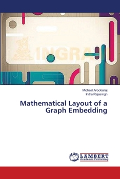 Paperback Mathematical Layout of a Graph Embedding Book