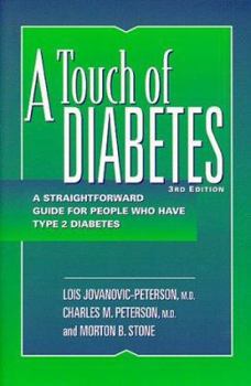 Paperback A Touch of Diabetes: A Straightforward Guide for People Who Have Type 2 Diabetes Book