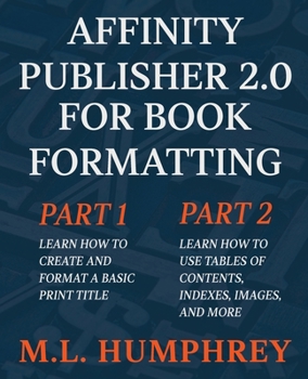 Paperback Affinity Publisher 2.0 for Book Formatting Book