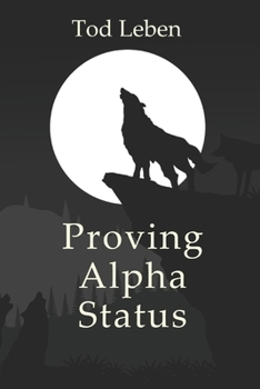 Paperback Proving Alpha Status Book