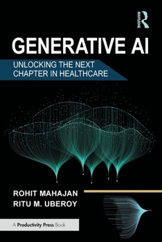 Paperback Generative AI: Unlocking the Next Chapter in Healthcare Book