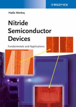 Paperback Nitride Semiconductor Devices: Fundamentals and Applications Book