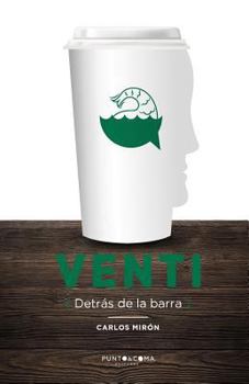 Paperback Venti: Detrás de la barra [Spanish] Book
