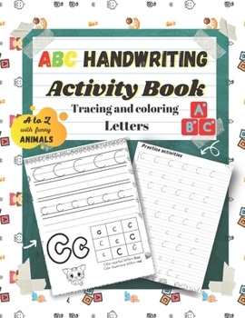 Paperback Abc Handwriting Activity Book: Tracing and coloring Letters Book