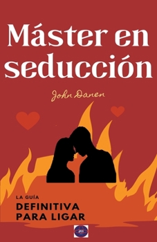 Paperback Máster en seducción [Spanish] Book