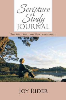 Paperback Scripture Study Journal: The King, Kingdom, Our Inheritance Book