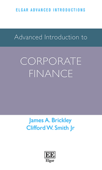 Hardcover Advanced Introduction to Corporate Finance (Elgar Advanced Introductions series) Book