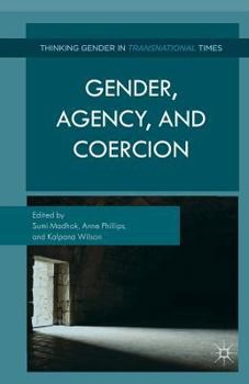Paperback Gender, Agency, and Coercion Book