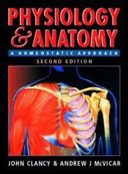 Paperback Physiology and Anatomy, 2Ed: A Homeostatic Approach Book