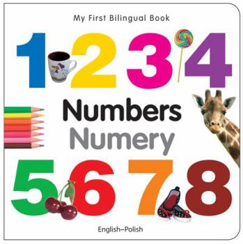 Board book My First Bilingual Book-Numbers (English-Polish) Book