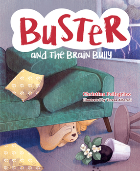 Hardcover Buster and the Brain Bully Book