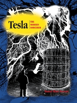 Paperback Tesla: The Modern Sorcerer Book