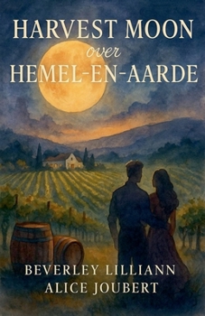 Paperback Harvest Moon over Hemel-en-Aarde Book