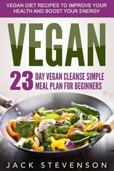 Paperback Vegan Smart: 23-Day Vegan Cleanse Simple Meal Plan for Beginners Book