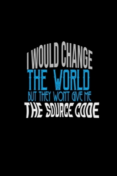 I would change the world but they won't give me the source code: Food Journal | Track your Meals | Eat clean and fit | Breakfast Lunch Diner Snacks | ... Sugar Protein Fiber Carbs Fat | 110 pages