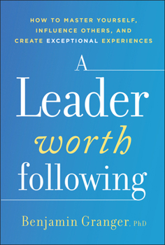 Hardcover A Leader Worth Following Book