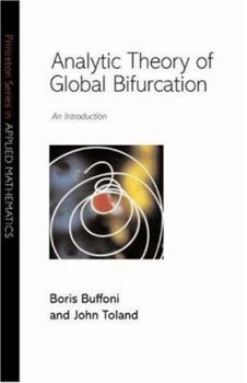 Hardcover Analytic Theory of Global Bifurcation Book