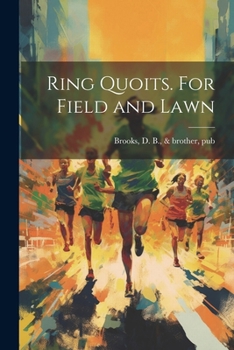Paperback Ring Quoits. For Field and Lawn Book