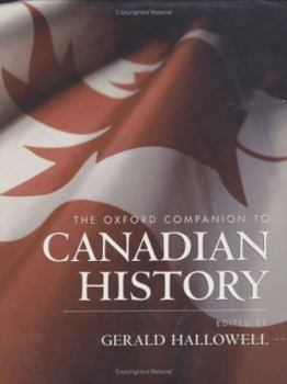 Hardcover The Oxford Companion to Canadian History Book