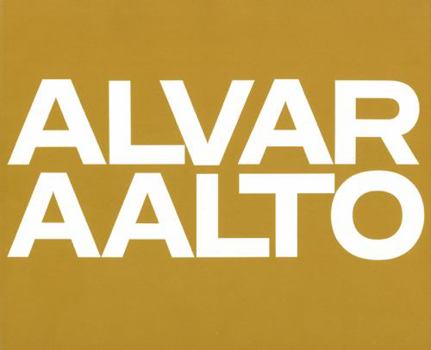 Hardcover Alvar Aalto: Das Gesamtwerk / l'Oeuvre Complète / The Complete Work Band 2: Band 2: 1963-1970 Book