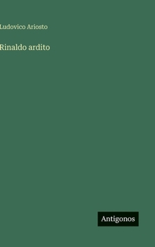 Hardcover Rinaldo ardito [Italian] Book