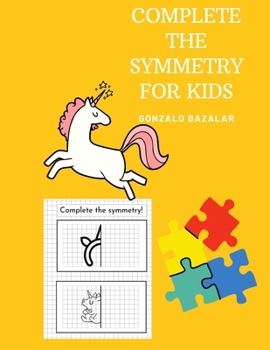 Paperback Complete the symmetry for kids Book