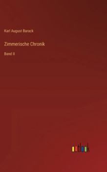 Hardcover Zimmerische Chronik: Band II [German] Book