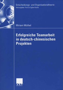 Paperback Erfolgreiche Teamarbeit in Deutsch-Chinesischen Projekten [German] Book