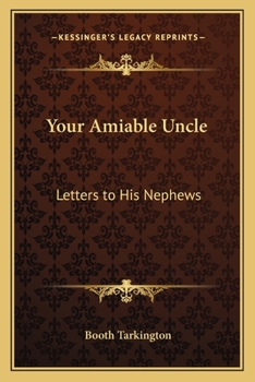 Paperback Your Amiable Uncle: Letters to His Nephews Book