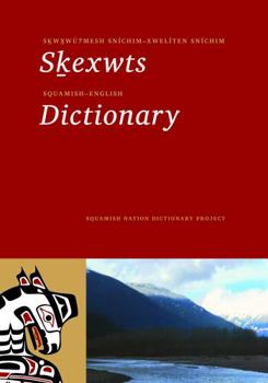 Paperback Squamish-English Dictionary Book