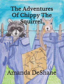 Paperback The Adventures Of Chippy The Squirrel. Book