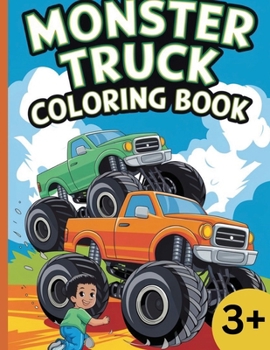 Paperback Monster Truck: Coloring Book for kids aged 3 to 12 Book