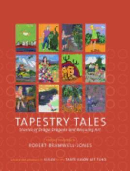 Hardcover Tapestry Tales: Stories of Draga Dragons and Rescuing Art Book