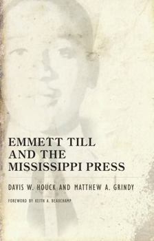Hardcover Emmett Till and the Mississippi Press Book