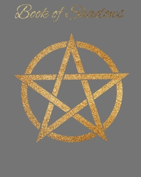 Paperback Book Of Shadows: 240 page 8x10 blank book of shadows Book