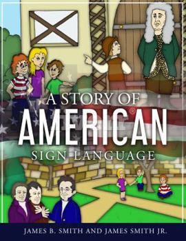 Paperback A Story of American Sign Language Book