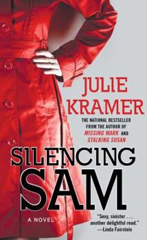 Silencing Sam - Book #3 of the Riley Spartz