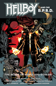 Hellboy and the B.P.R.D.: The Beast of Vargu and Others - Book  of the Hellboy and the B.P.R.D. Reading Order