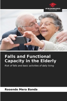 Paperback Falls and Functional Capacity in the Elderly Book