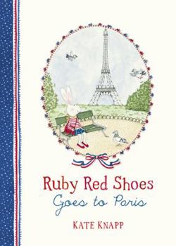 Hardcover Ruby Red Shoes Goes to Paris Book