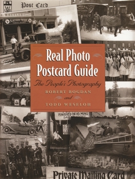 Hardcover Real Photo Postcard Guide: The People's Photography Book