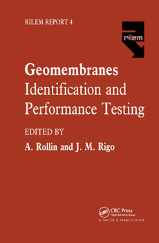 Hardcover Geomembranes - Identification and Performance Testing (Rilem Report) Book
