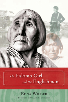 Paperback The Eskimo Girl and the Englishman Book