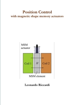 Paperback position control with magnetic shape memory actuators Book