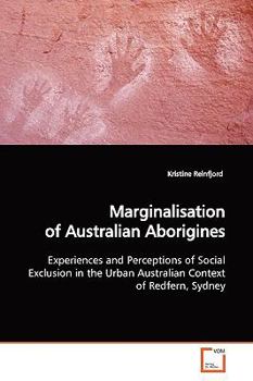 Paperback Marginalisation of Australian Aborigines Book