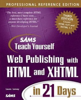 Paperback Sams Teach Yourself Web Publishing with HTML and XHTML in 21 Days [With CDROM] Book